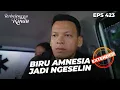 Noah Jadi Kesel Sama Biru Versi Amnesia | TERBELENGGU RINDU | EPS. 423 EXTENDED VERSION