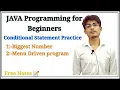 Java Tutorial Conditional Statement Practice First Full JAVA course for beginners in Hindi