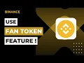 How to Use Binance Fan Token Feature 2026 Sports Fan Rewards Guide