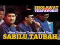 Download Lagu ALBUM SHOLAWAT TERBARU HADROH PUSAT SABILU TAUBAH FULL SHOLAWAT TERFAVORIT 2025