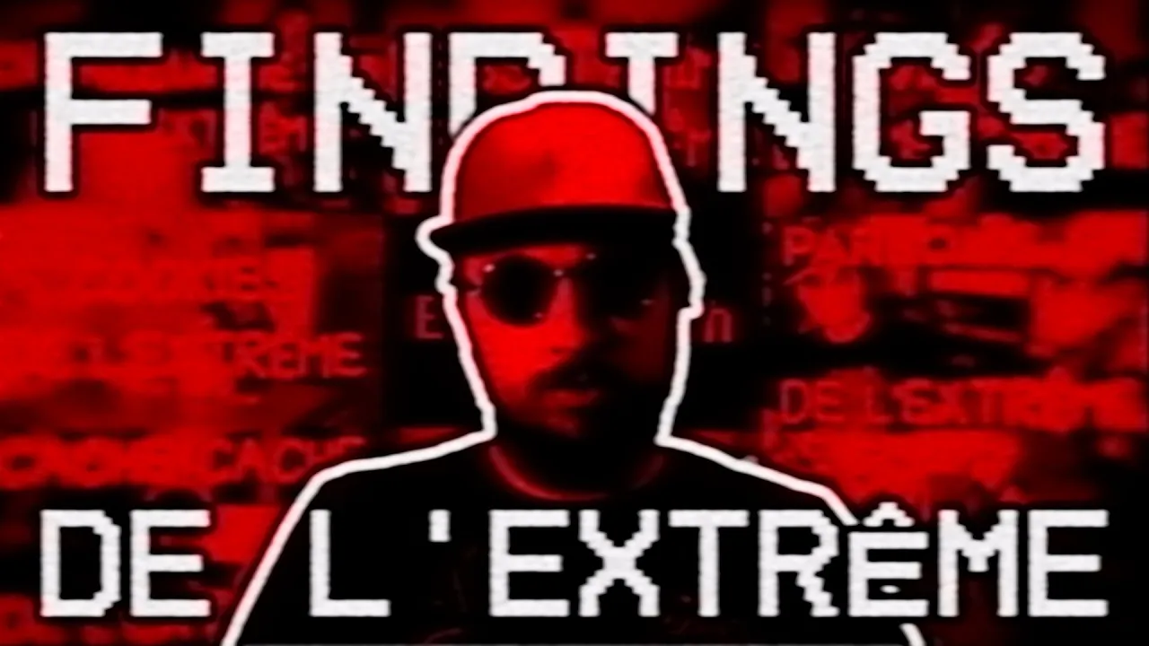 FINDINGS DE L'EXTRÊME