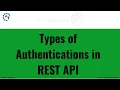 14 Understanding Different Types of Authentications in REST API REST API Authentication Explained
