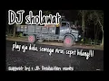 DJ sholawat (bikin adem di hati)