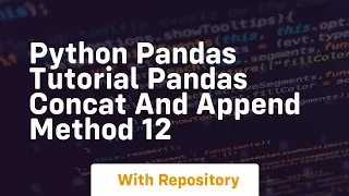 python pandas tutorial pandas concat and append method 12