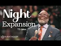 Night of Expansion w Bishop TD Jakes - Part 1