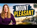 The TRUTH About Living in Mount Pleasant SC Pros Cons 2026