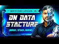 Class 11 Sem 2 Data Structure Full Chapter Array Stack Queue Computer Application WBCHSE
