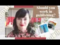 My career so far My top tips on how to get a job in publishing