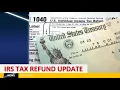 2022 IRS TAX REFUND - BREAKING NEWS