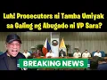 Download Lagu Luh! Prosecutors ni Tamba Umiyak sa Galing ng Abugado ni VP Sara?