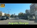 Augusta Georgia - Driving Tour 4K