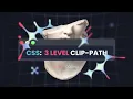 3 Levels of CSS clip-path Every Frontend Developer Must Know
