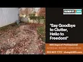 Say Goodbye to Clutter Hello to Freedom Say goodbye to clutter and hello to freedo