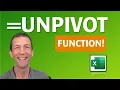 UNPIVOT in Excel Without Power Query YES With This Function