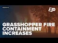 Grasshopper Fire grows to 90 667 acres as containment rises