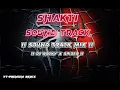 Download Lagu SHAKTI SOUND TRACK (SOUND TRACK MIX) DJ ROCKY X SPIDER X @premiumremix01