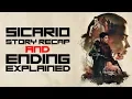 Sicario Story Recap Ending Explained Road To Sicario 2 Soldado