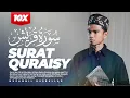 Download Lagu QURAN SURAT QURAISY - MUZAMMIL HASBALLAH | 10X - JUZ 30 | MUROJA'AH - TADABBUR - IRAMA KURDI