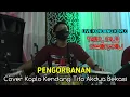 Download Lagu Pengorbanan (H Mansyur s.) Voc Danis Lingga (Live kendang cam) Kendang Koplo Tito Akdua Bekasi.
