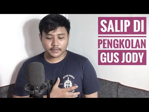 Download MP3 Salip di Pengkolan - Gus Jody (Cover) by De Bayu