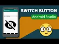 Android Studio Switch Button