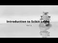 Introduction to Scikit Learn Part 3 Machine Learning Python