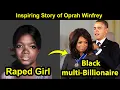 Oprah Winfrey A Black Multi-billinaire Lady Success Story and Documentaries thequotesmove