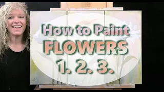 HOW TO PAINT FLOWERS 3 Easy Ways How to Draw and Paint Flowers with Acrylics-Beginner Tutorial