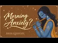 Morning Anxiety? 🌿 | Peaceful Indian Flute Music for a Calm & Quiet Mind