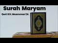 Download Lagu Surah Maryam Qori Muammar ZA