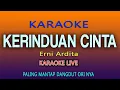 Download Lagu KERINDUAN CINTA KARAOKE - ERNI ARDITA