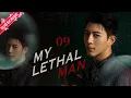 Download Lagu 【Multi-sub】My Lethal Man EP09 | Fan Zhixin, Li Mozhi | Fresh Drama