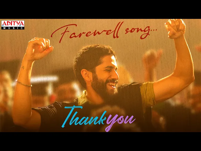 Farewell - Thank You (Telugu song)