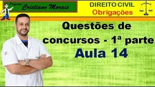 Aula 14 Questões de Concurso Dir  das Obrigações Primeira Parte