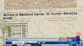 UTRGV opens new School of Medicine Center for Human Genetics