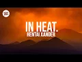 Download Lagu in heat. - Hentai Xander (Lyrics) | TikTok Song (432Hz)