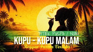 kupu kupu malam titiek puspa cover reggae fusion