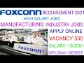 FOXCONN RECRUITMENT-2021 MANUFACTURING INDUSTRY TAMILNADU PRIVATE JOBS FRESHERS JOBS JOBS TN