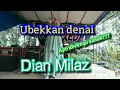 Download Lagu Ubekkan denai....!!! Cover by: Dian Milaz