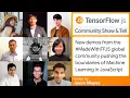 TensorFlow js Community Show Tell