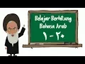 Download Lagu Belajar Berhitung Bahasa Arab 1-20 untuk Anak PAUD, TK/RA dan SD/MI | Ilustrasi Kartun dan Musik