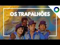 Lagu Os Trapalhões - 16/07/2023