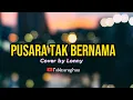 Download Lagu Black Sweet - Pusara Tak Bernama || Cover Lonny | lyrics music