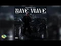 ShakaMan YKTV Naye Wave ft. Cowboii x Justin 99 (Offcial Audio)