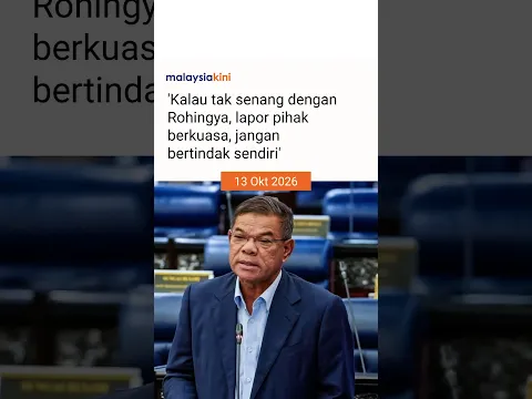 'Kalau tak senang dengan Rohingya, lapor pihak berkuasa, jangan bertindak sendiri'