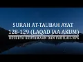 Download Lagu Lantunan Ayat Laqad Jaa Akum Merdu Beserta 41 Fadhilah nya (Surah At Taubah Ayat 128-129)