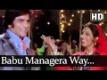 Lagu Babu Managera Way (HD) - Aatish Songs - Jeetendra - Neetu Singh - Bollywood Songs