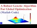 A Robust Genetic Algorithm For Global Optimization Code in Matlab