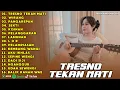 Download Lagu Lagu Viral ‼️ Tresno Tekan Mati | Gedene Cintaku luar biasa Jelas paling tulus sak dunia -
