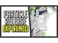 Explaining Particle Release